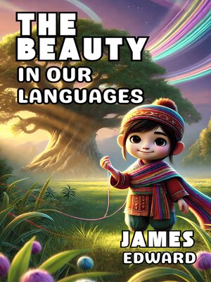 cover image of The Beauty in Our Languages